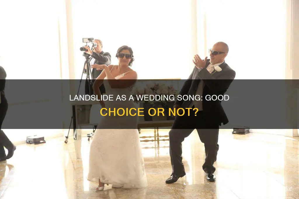 is landslide a good wedding song