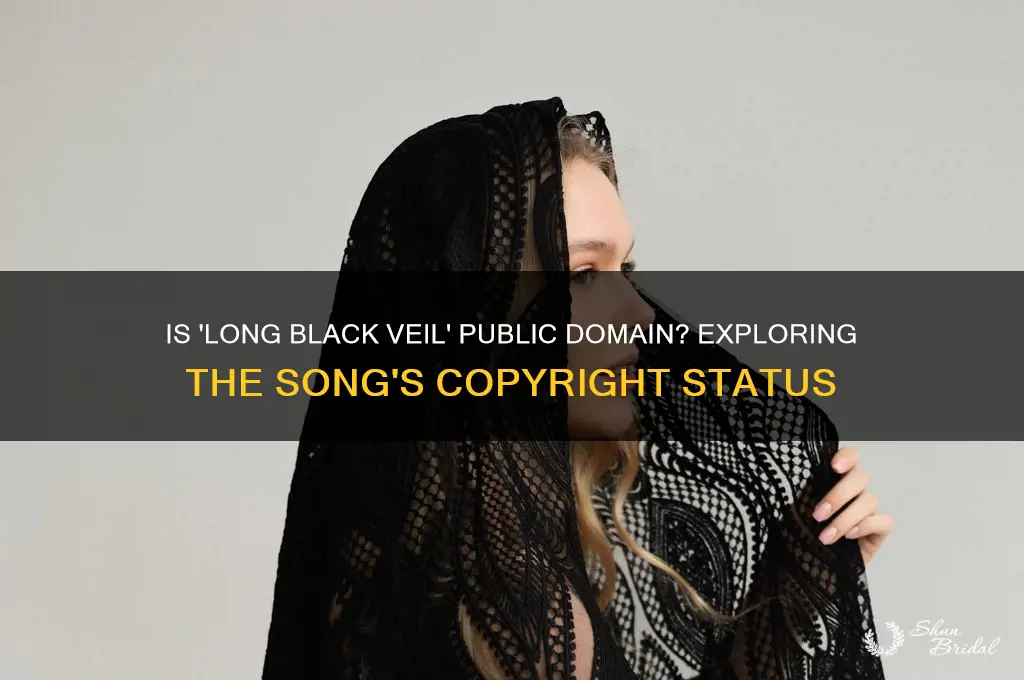 is long black veil public domain