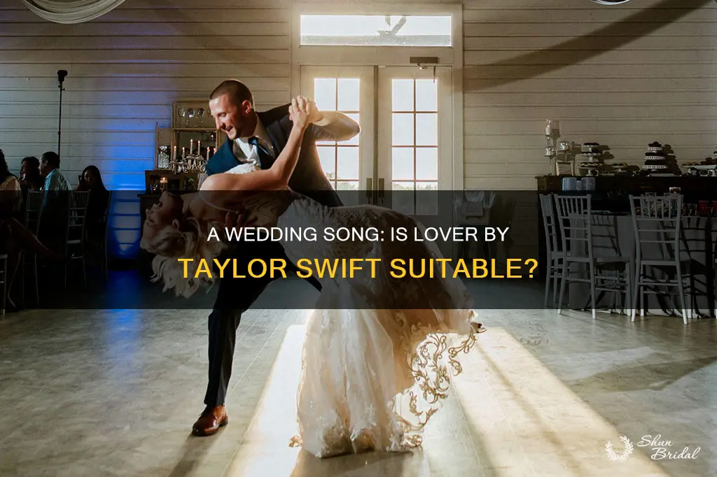 is lover by taylor swift a wedding song