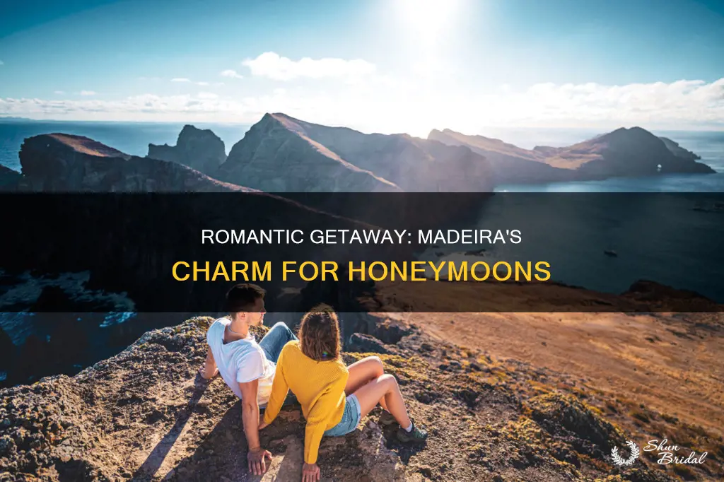 is madeira good for honeymoon