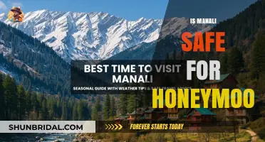 Is Manali Safe for Honeymoon? A Comprehensive Guide for Couples