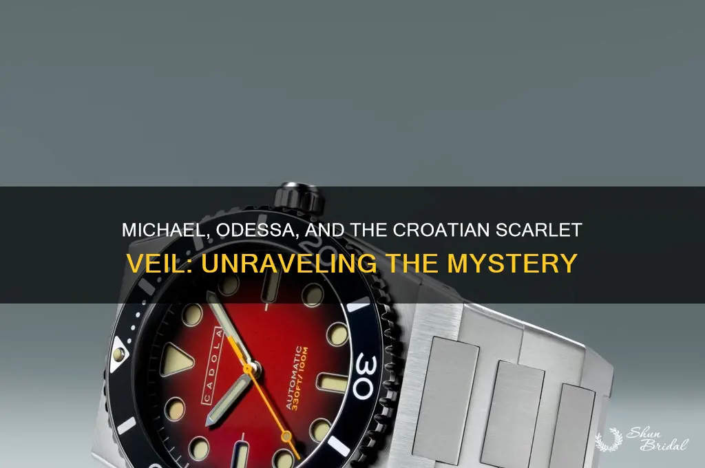 is michael and odessa croatian scarlet veil