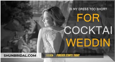 Cocktail Wedding: Is My Dress Too Short?
