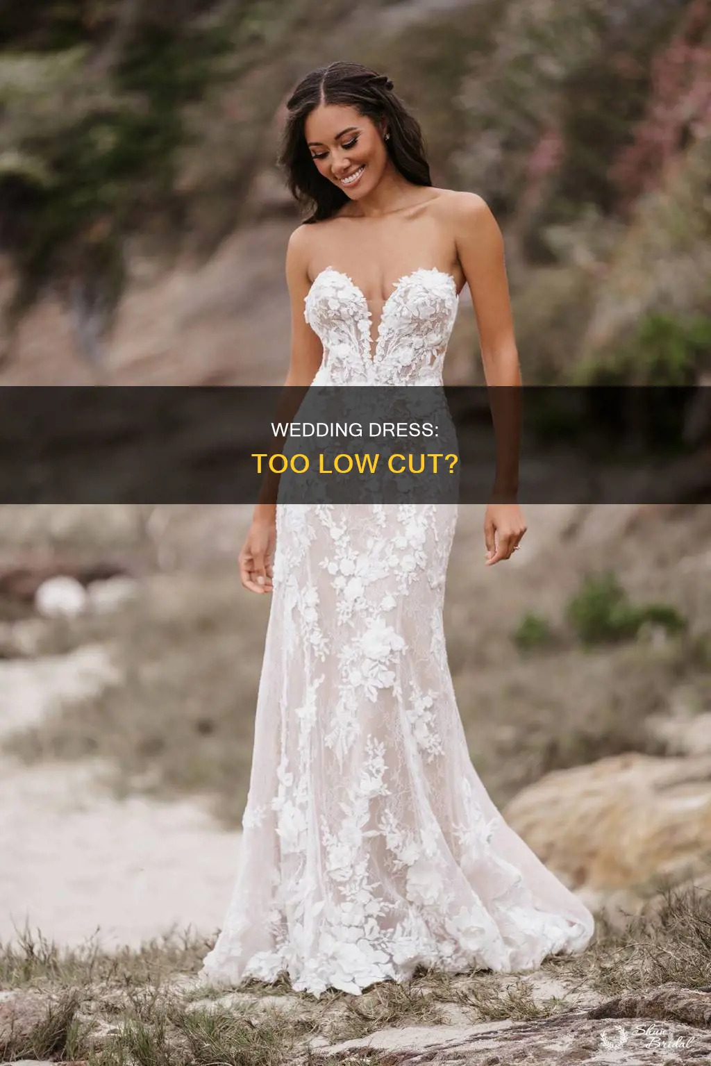 is my wedding dress too low cut