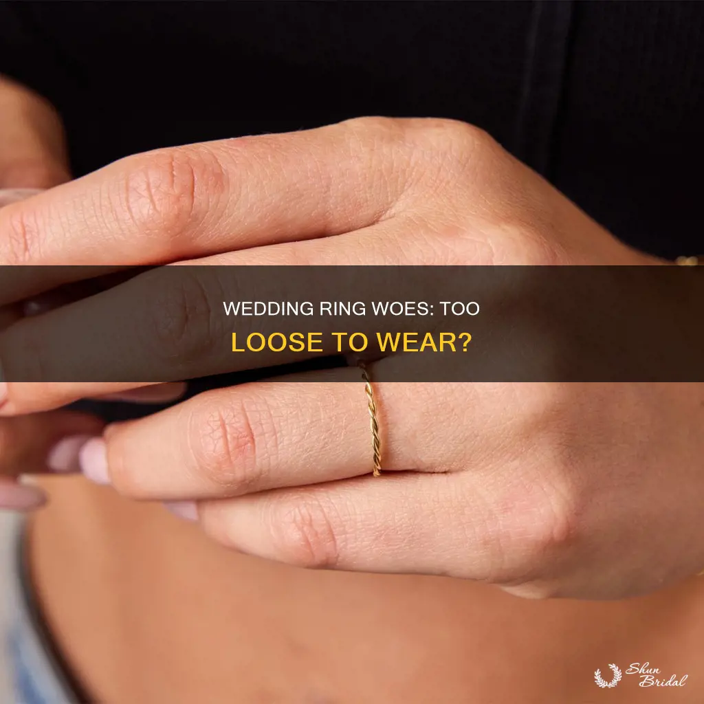 is my wedding ring too loose