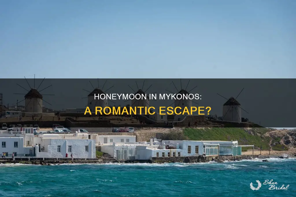is mykonos good for honeymoon