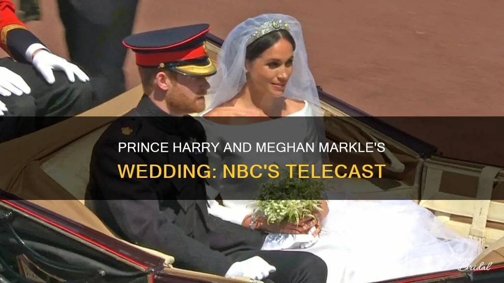 is nbc televising prince harry and meghan markle