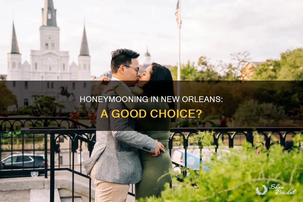 is new orleans a good place for honeymoon