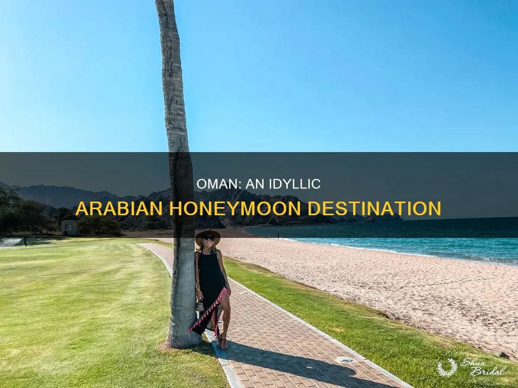 is oman a good honeymoon destination