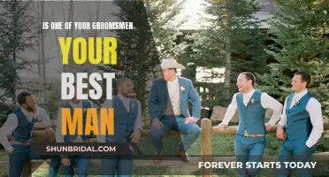 Who Should Be Your Best Man?