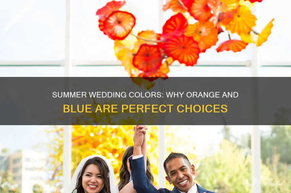 is orange and blue good color choicesfor a summer wedding