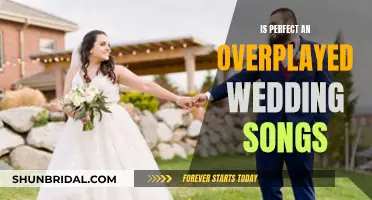 The Wedding Song "Perfect": Overplayed or Timeless Classic?