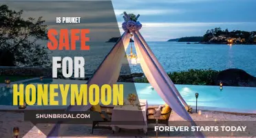 Honeymoon in Phuket: Exploring Safety and Romance