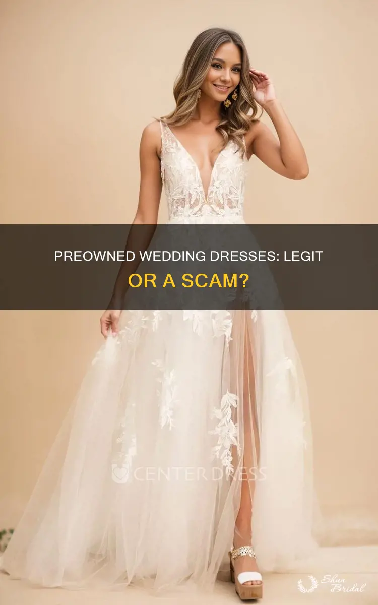 is preowned wedding dresses legit