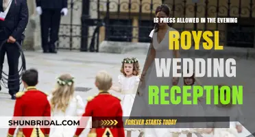 Evening Royal Wedding Reception: Press Access?