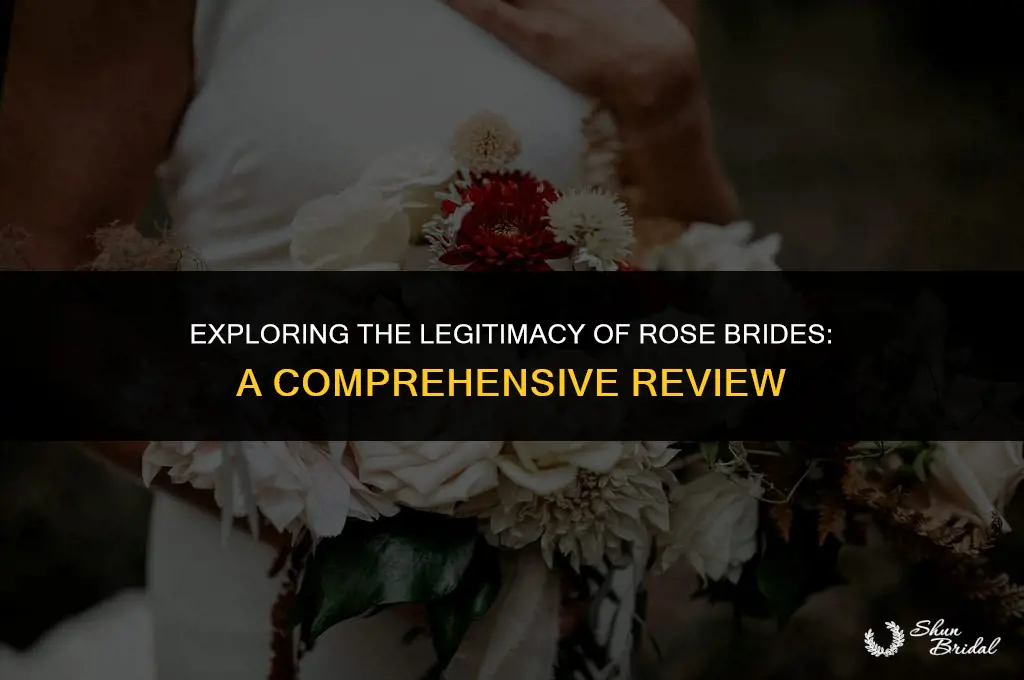 is rose brides legit