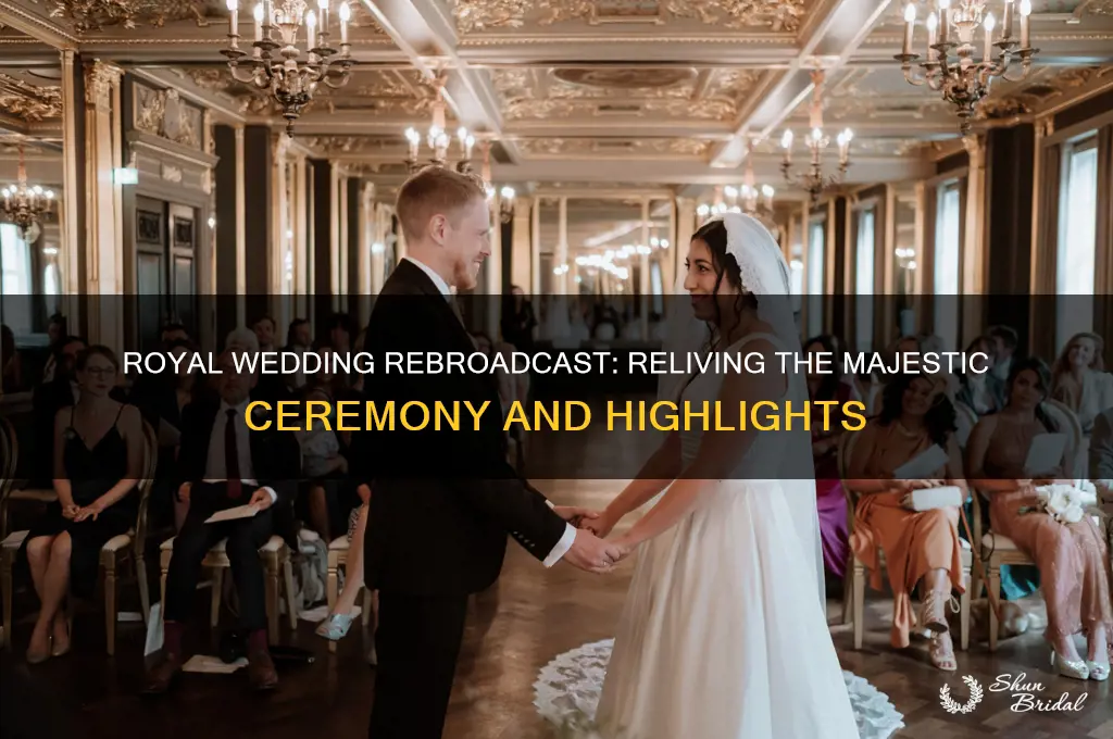 is royal wedding ceremony rebroadcast