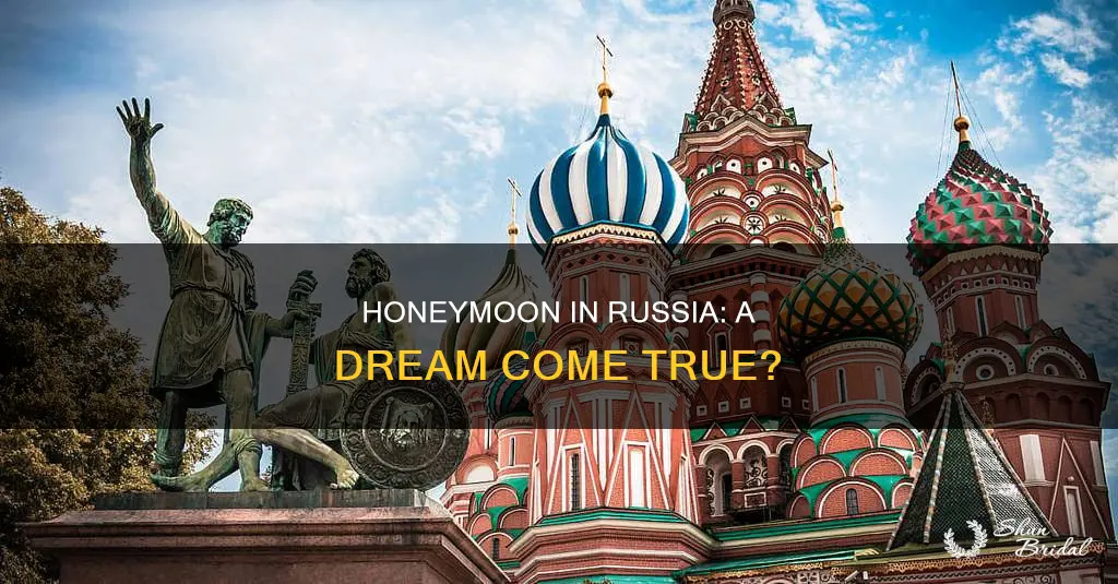 is russia good for honeymoon