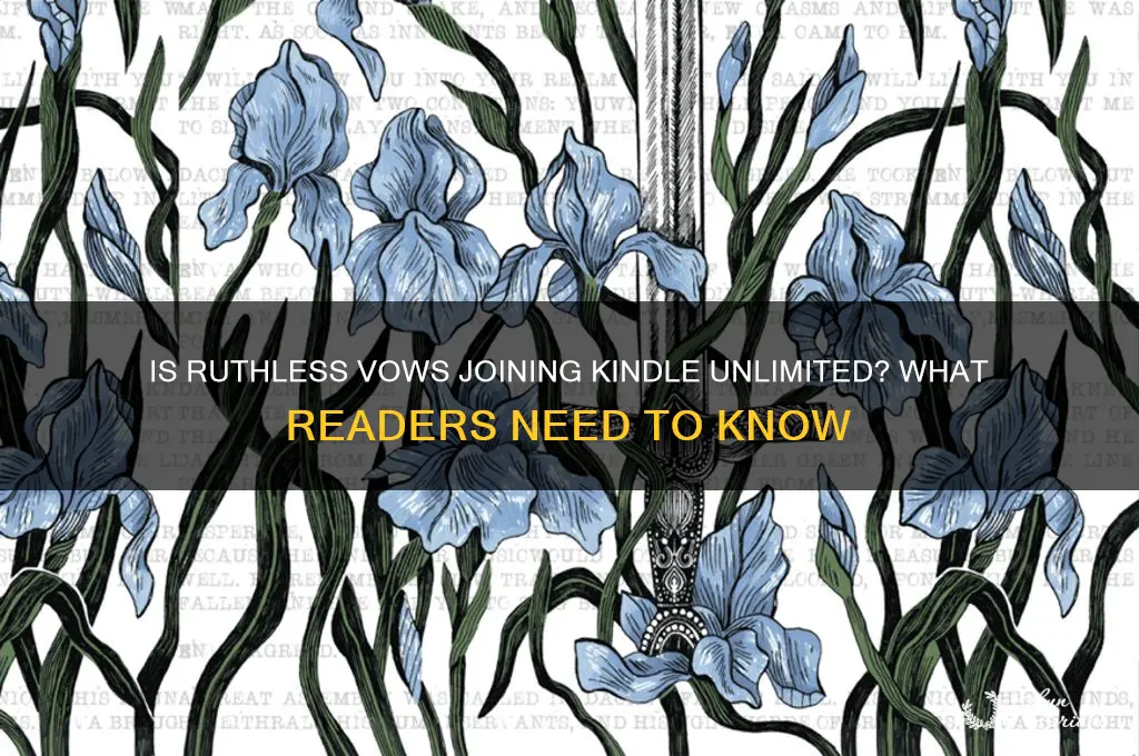 is ruthless vows going to be on kindle unlimited