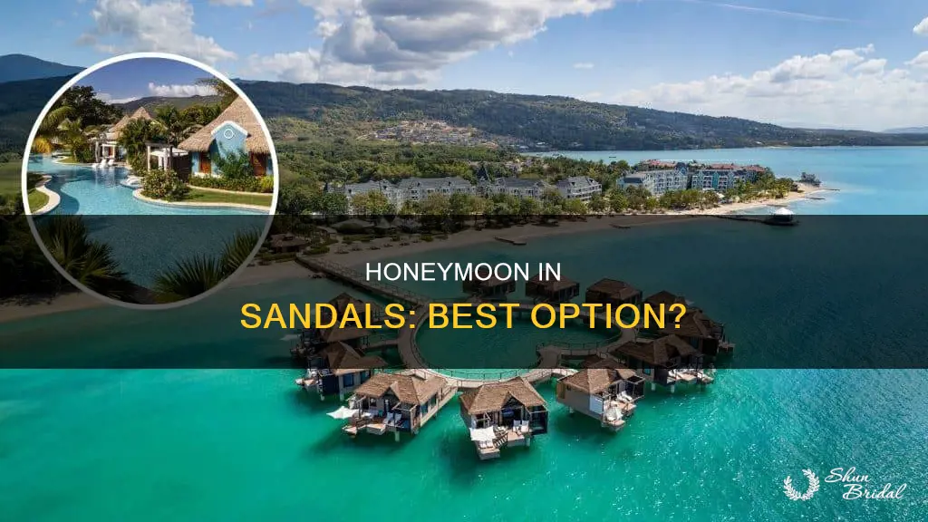 is sandals best honeymoon option