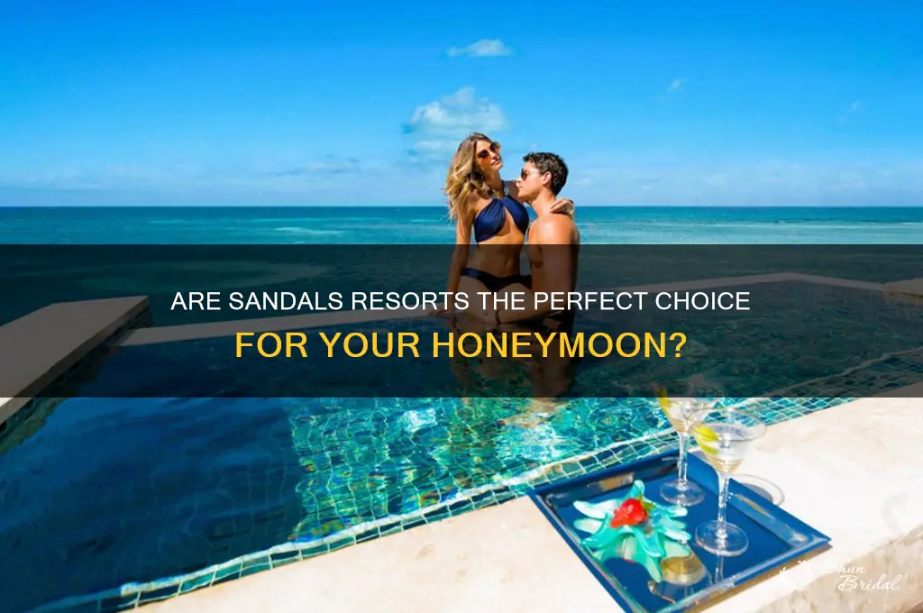 is sandals good for honeymoon