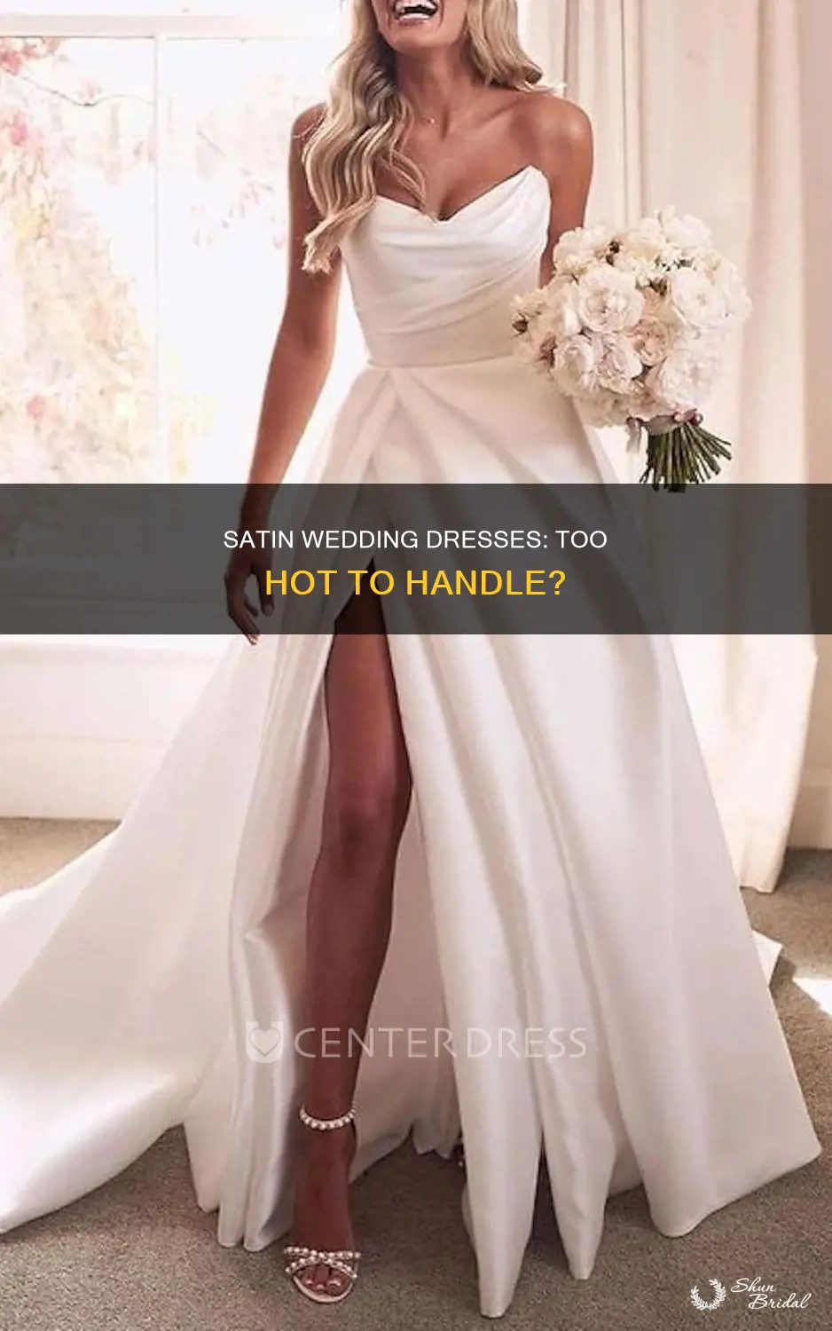 is satin wedding dress too hot