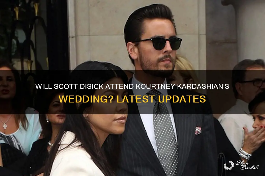 is scott disick going to kourtneys wedding