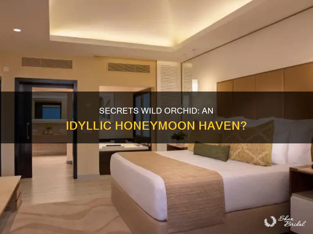 is secrets wild prchid good for a honeymoon