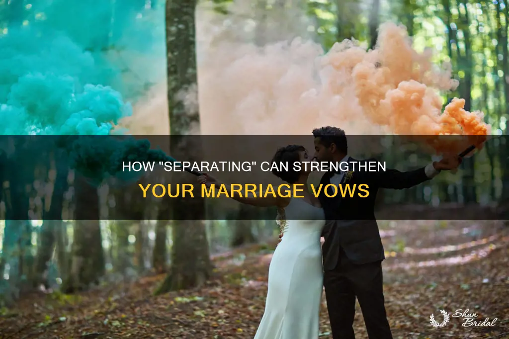 is seperating part of wedding vows