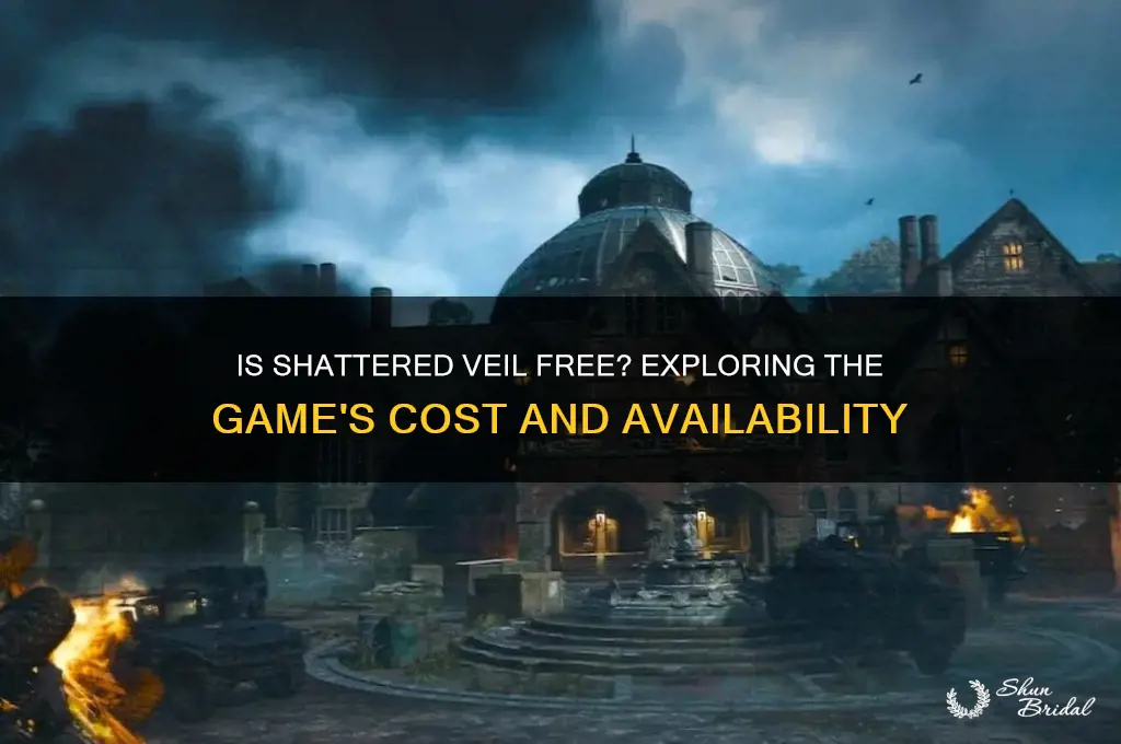 is shattered veil free