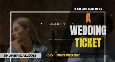Signs She's Using You for a Wedding Ticket