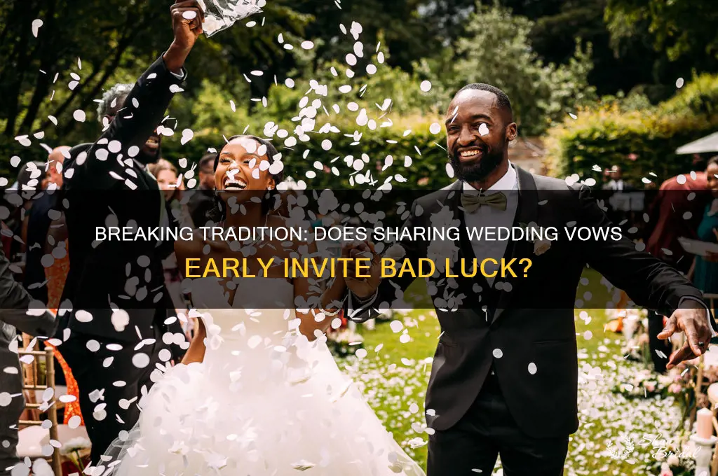is showing your vows bad luck