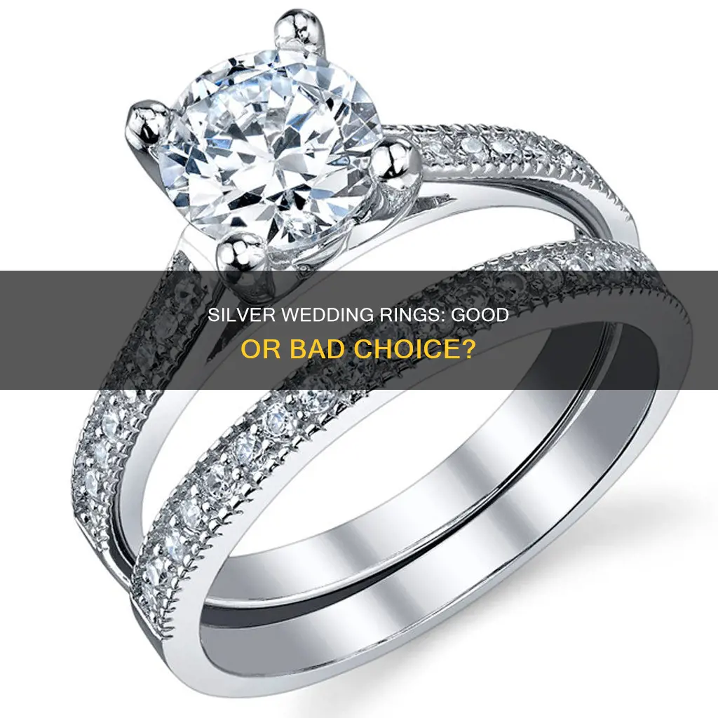 is silver a bad choice for wedding rings
