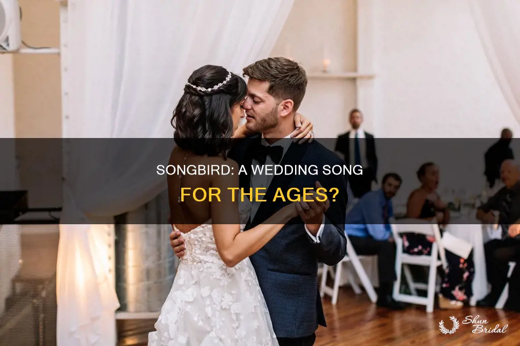is songbird a wedding song