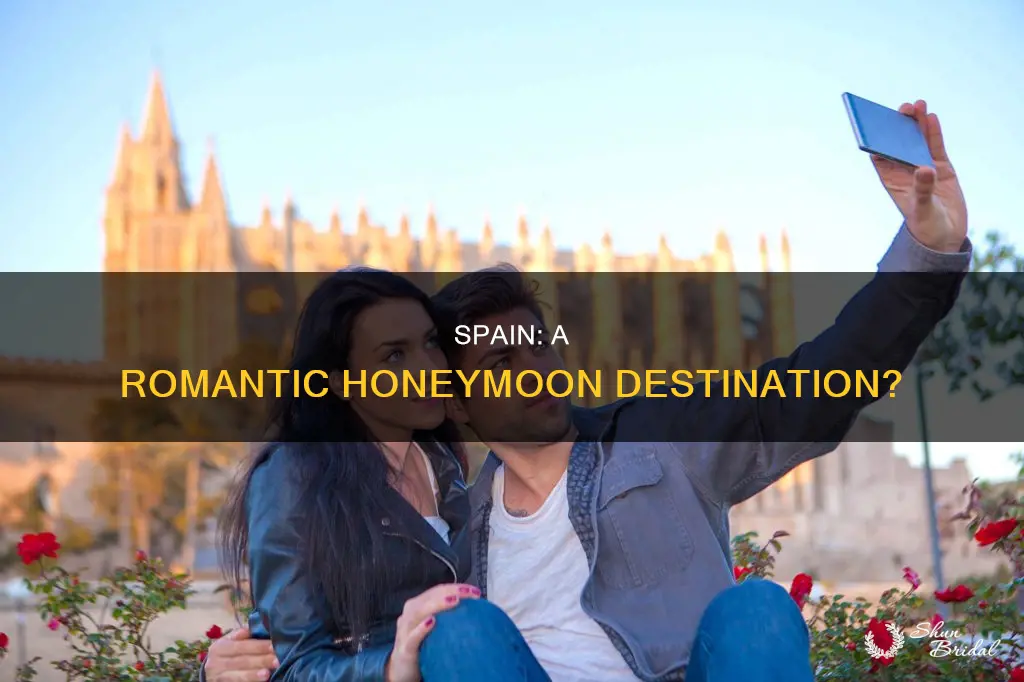 is spain a good honeymoon destinations