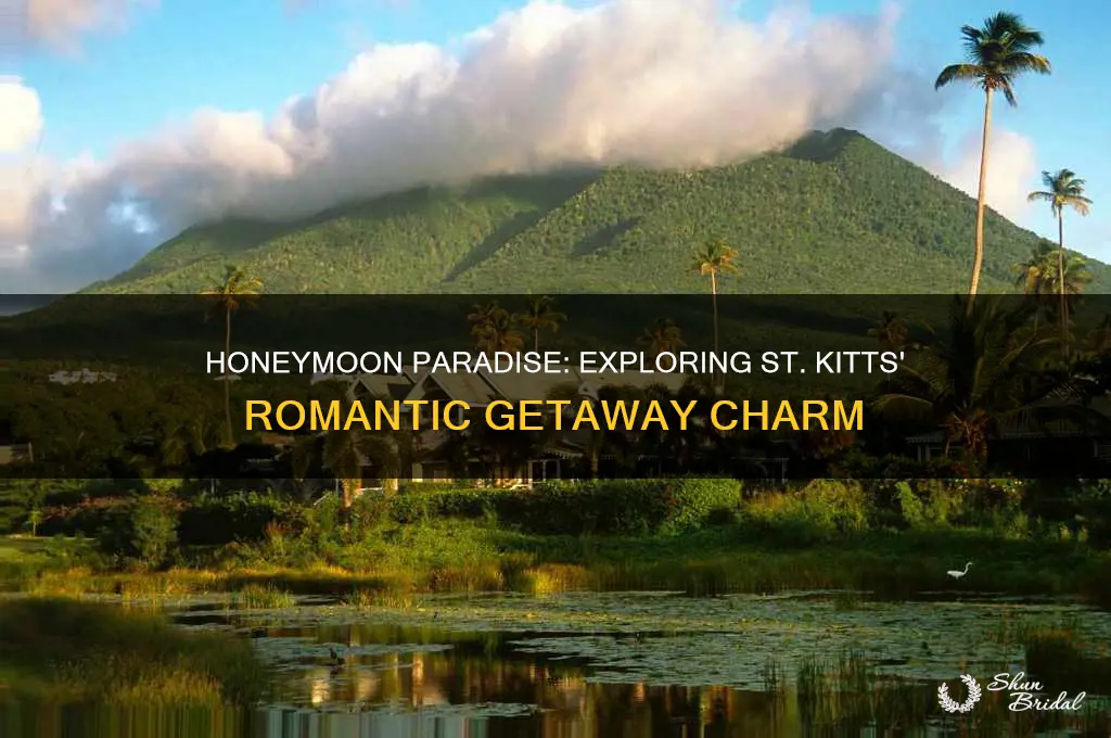 is st kitts a good honeymoon destination