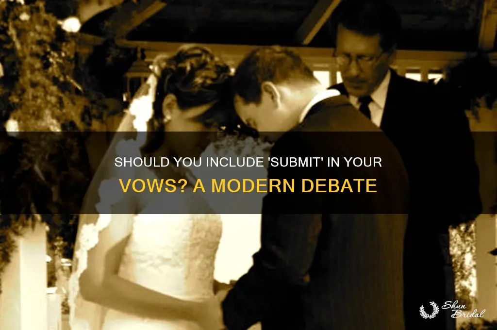is submit in your vows