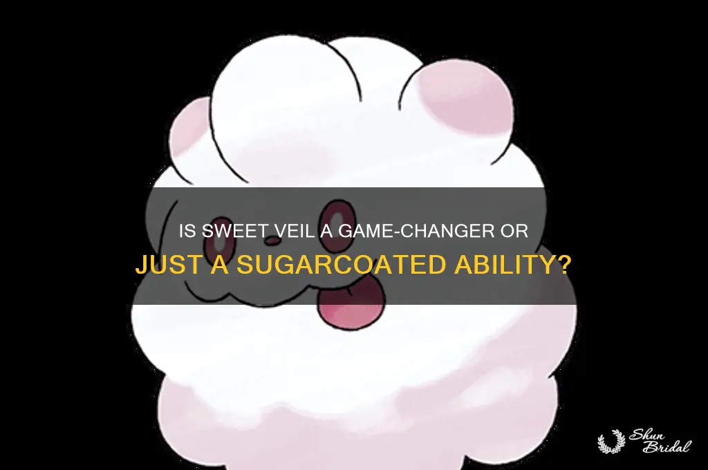is sweet veil a good ability