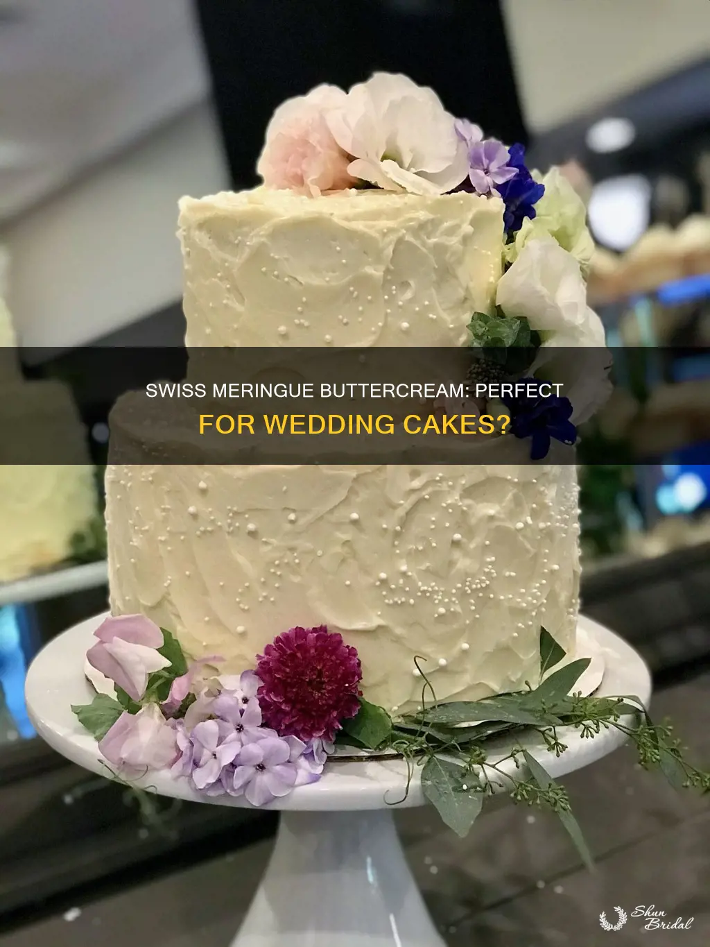 is swiss meringue buttercream good for wedding cakes