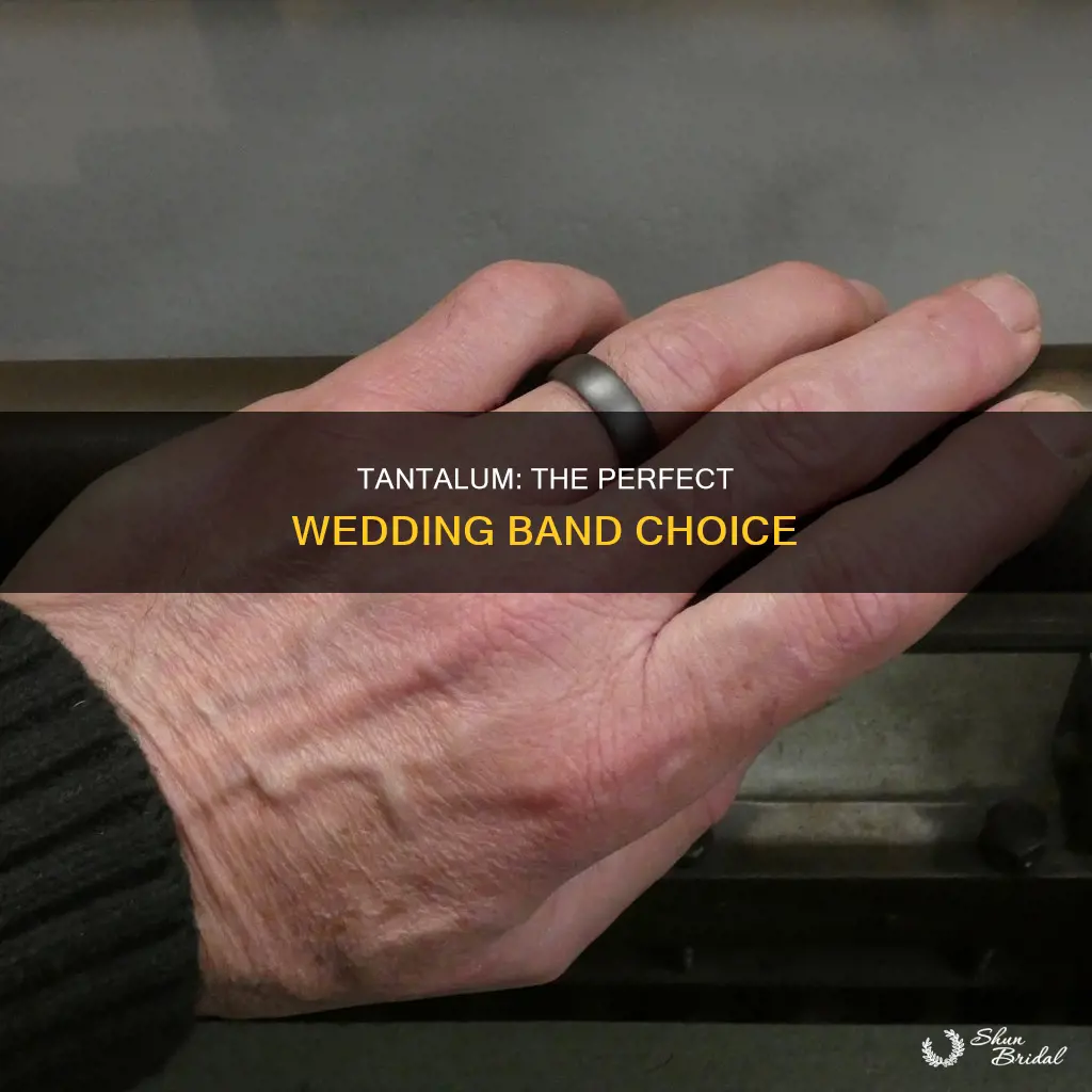 is tantalum good for wedding band