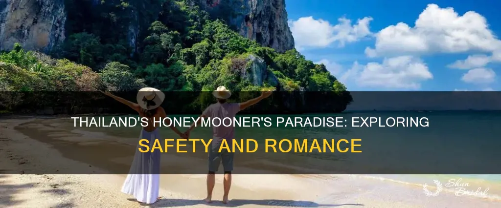 is thailand safe for honeymoon