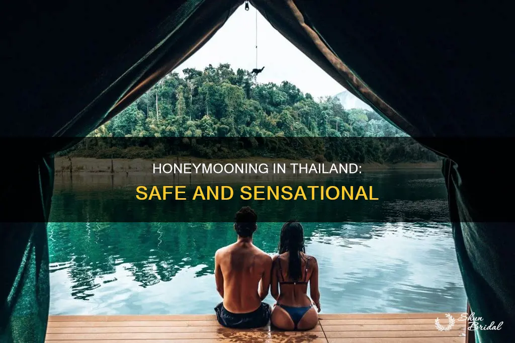 is thailand safe for honeymoon