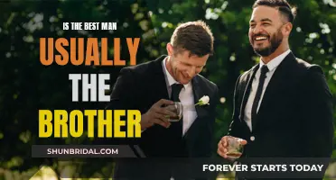 The Best Man: Brotherly Bond or Best Buds?