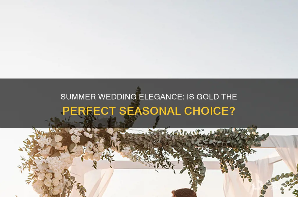 is the color gold appropriate for summer weddings