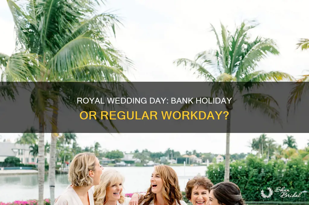 is the day of the royal wedding a bank holiday
