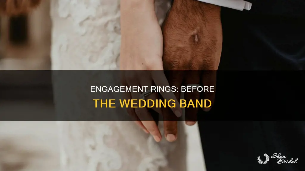 is the engagement ring before the wedding ring