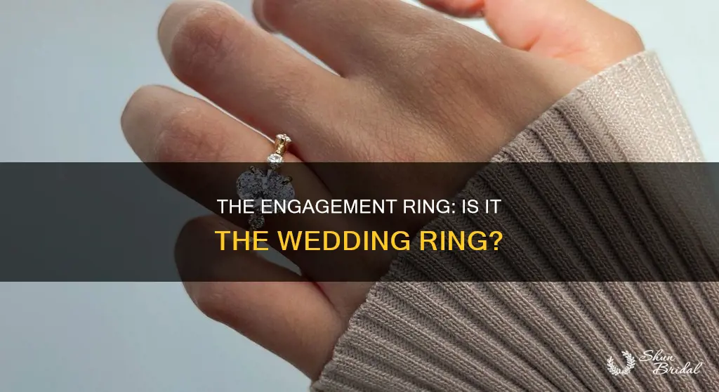 is the engagement ring the wedding ring