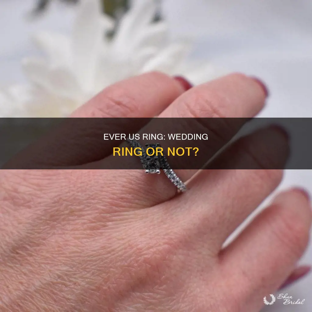 is the ever us ring a wedding ring