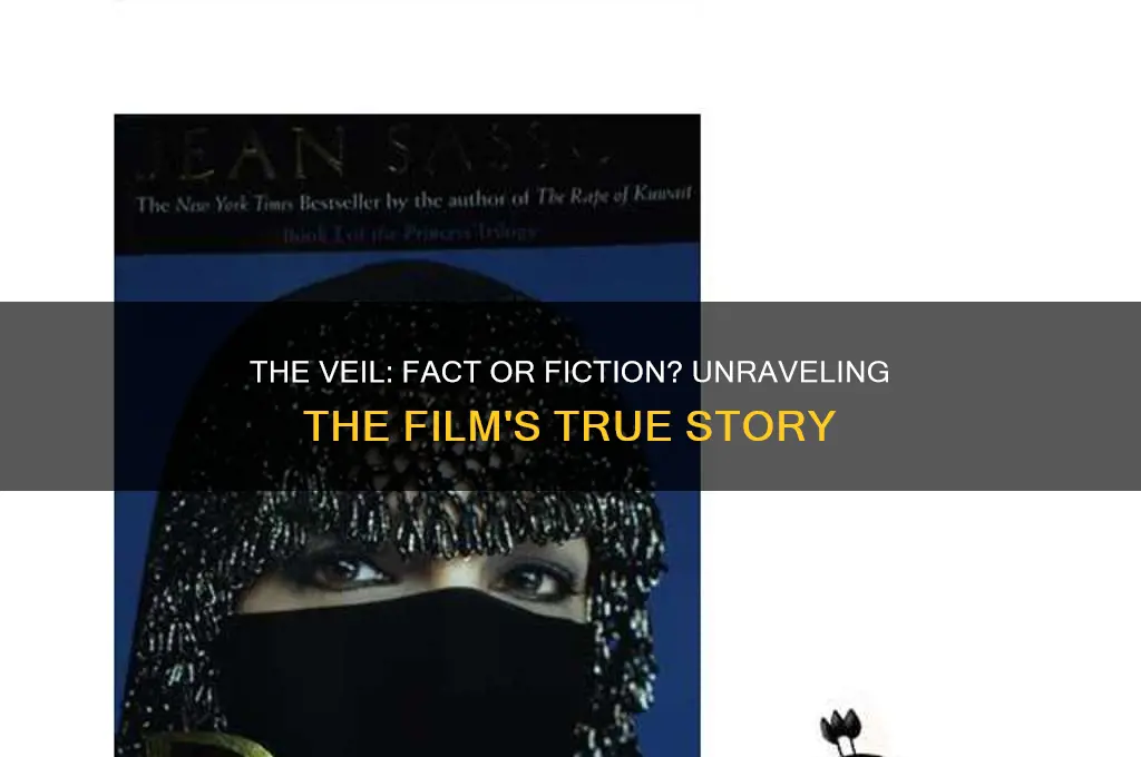 is the film the veil based on a true story