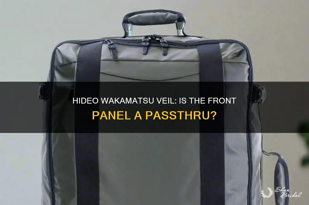 is the front of the hideo wakamatsu veil a passthru